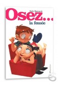 Osez... la fessée