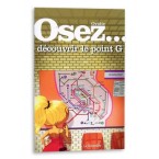 Osez... découvrir le point G