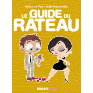 Le guide du rateau